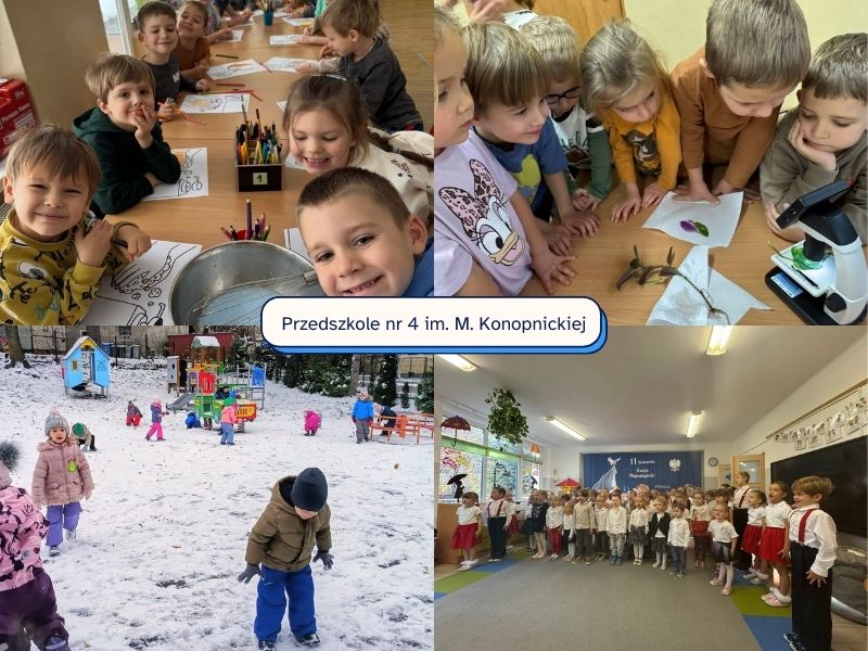 Kolaż zdjęć z przedszkola: dzieci rysują, obserwują liście pod mikroskopem, bawią się na śniegu oraz występują podczas uroczystości; na środku napis „Przedszkole nr 4 im. M. Konopnickiej”.